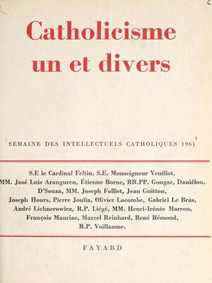 cover image of Catholicisme un et divers